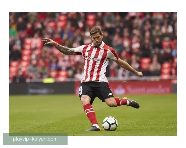 伊尼戈·马丁内斯迎来职业生涯新阶段，毕尔巴鄂传奇状态回暖，备受期待